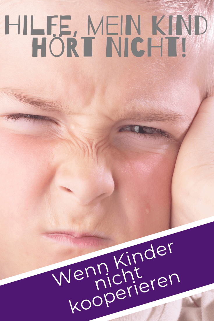 Mein Kind gehorcht nicht was kann ich tun? Mögliche GRünde dafür warum ein Kind nicht hört